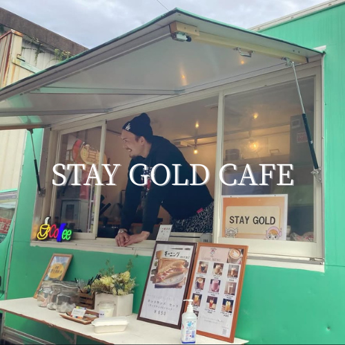 STAY GOLD CAFE